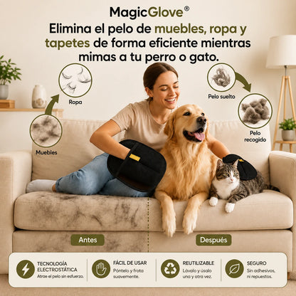 Elimina pelos en segundos, sin ensuciar tu casa con MagicGlove™